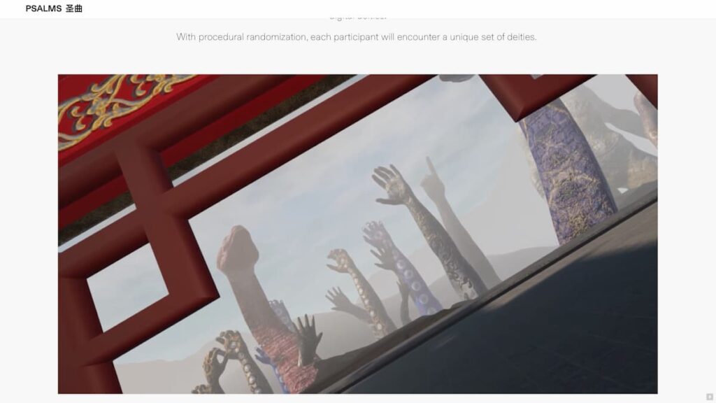 Psalms is an ongoing series currently composed of two VR works: Myth and Devotion.